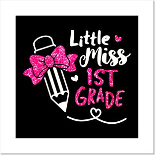 Little Miss 1st Grade Pencil Back To School First Day Girl Posters and Art